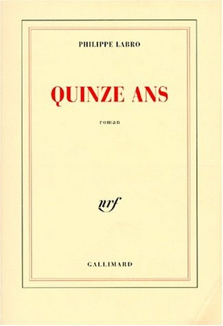 Quinze Ans, de Labro | portada del libro
