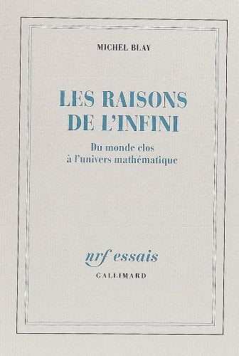 LES RAISONS DE L'INFINI, de Blay | portada del libro