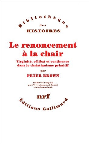 LE RENONCEMENT A LA CHAIR, de Peter Brown | portada del libro