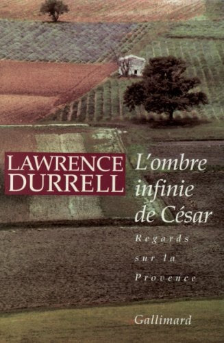 L'OMBRE INFINIE DE CESAR, de Lawrence Durrell | portada del libro
