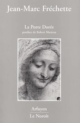 PORTE DOREE LA, de FRECHETTE JM | portada del libro