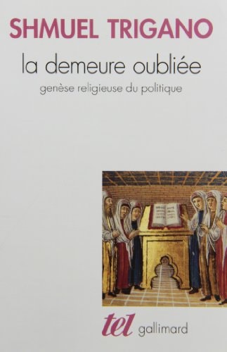 LA DEMEURE OUBLIEE, de Shmuel Trigano | portada del libro