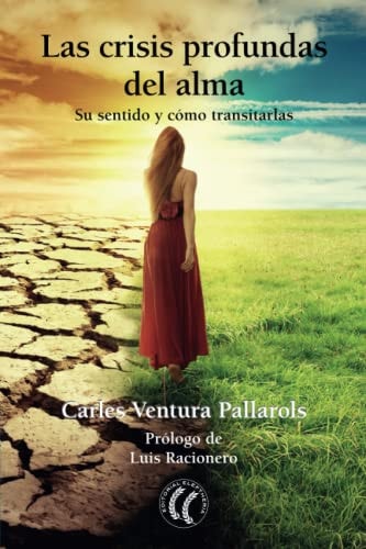 LAS CRISIS PROFUNDAS DEL ALMA, de VENTURA PALLAROLS | portada del libro