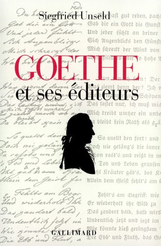 GOETHE ET SES EDITEURS, de Siegfried Unseld | portada del libro