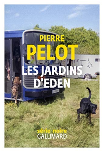 LES JARDINS D'EDEN, de Pierre Pelot | portada del libro