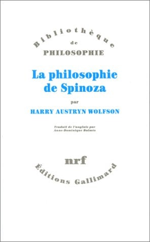 LA PHILOSOPHIE DE SPINOZA, de Harry Austryn Wolfson | portada del libro