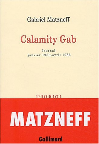CALAMITY GAB, de Gabriel Matzneff | portada del libro