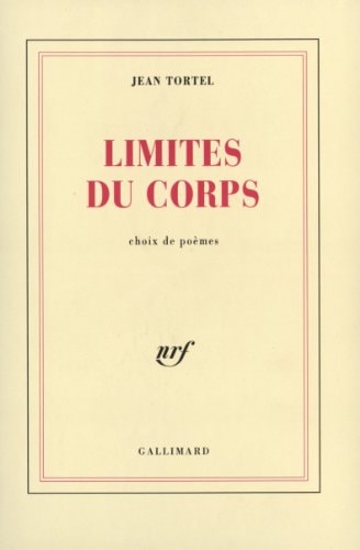 LIMITES DU CORPS, de Tortel | portada del libro