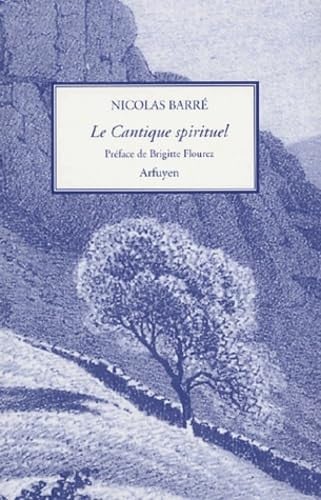 CANTIQUE SPIRITUEL, de BARRE | portada del libro