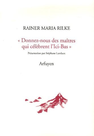 DONNEZ-NOUS DES MAITRES, de RILKE RAINER MA | portada del libro