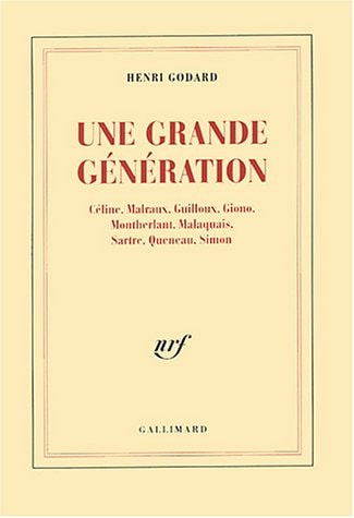 UNE GRANDE GENERATION, de Henri Godard | portada del libro