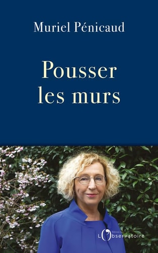 OUSSER LES MURS, de Muriel Pénicaud | portada del libro