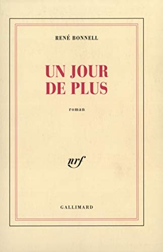 UN JOUR DE PLUS, de René Bonnell | portada del libro
