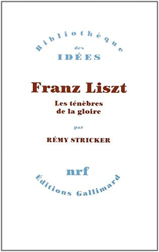 FRANZ LISZT, de Rémy Stricker | portada del libro