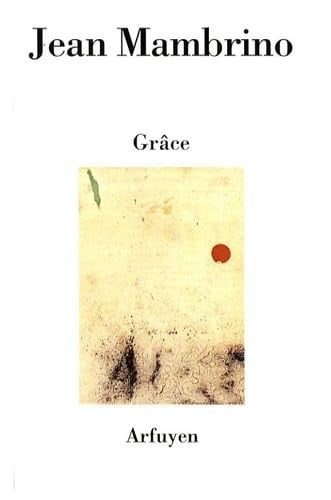GRACE, de MAMBRINO JEAN | portada del libro