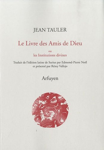 LIVRE AMIS DIEU LES INSTITUTIONS DIVINES, de TAULER JEAN | portada del libro
