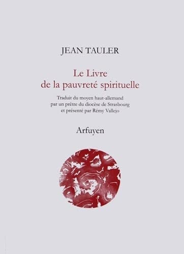 LIVRE DE LA PAUVRETE SPIRITUELLE LE, de TAULER J | portada del libro