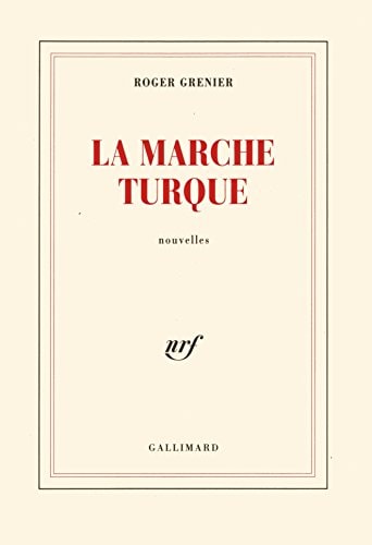 LA MARCHE TURQUE, de Grenier | portada del libro