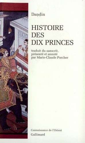 HISTOIRE DES DIX PRINCES, de Daṇḍin | portada del libro