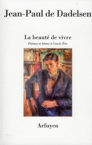 BEAUTE DE VIVRE LA, de DE DADELSEN JP | portada del libro