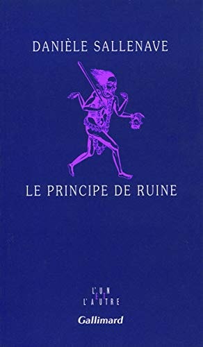 LE PRINCIPE DE RUINE, de Danièle Sallenave | portada del libro