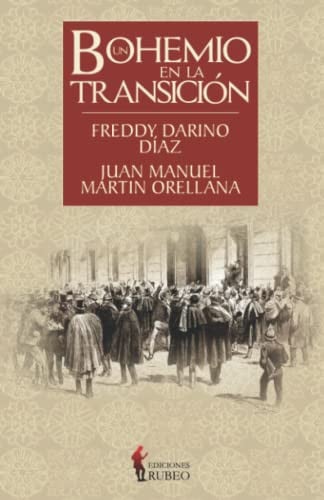 UN BOHEMIO EN LA TRANSICION, de DARINO | portada del libro