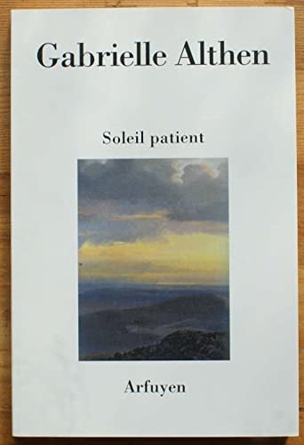 SOLEIL PATIENT, de ALTHEN G | portada del libro