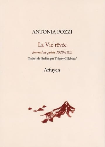 VIE REVEE LA, de POZZI ANTONIA | portada del libro
