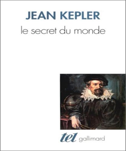 Le secret du monde, de Johannes Kepler | portada del libro