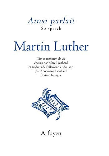 AINSI PARLAIT MARTIN LUTHER, de LUTHER MARTIN | portada del libro