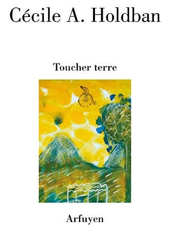 TOUCHER TERRE, de HOLDBAN CECILE | portada del libro