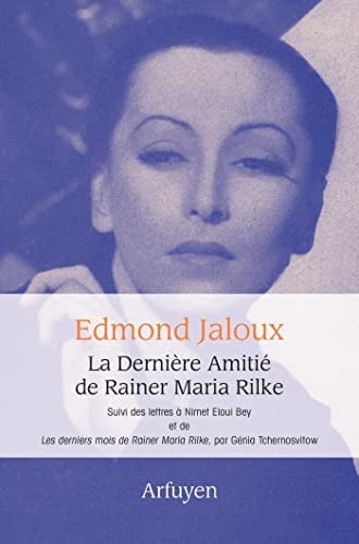 LA DERNIERE AMITIE DE RAINER MARIA RILKE, de RILKE RAINER MA | portada del libro