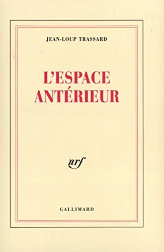 L'ESPACE ANTERIEUR, de Jean-Loup Trassard | portada del libro