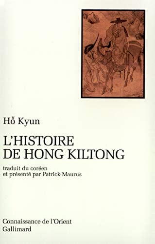 L'HISTOIRE DE HONG KILTONG, de Kyun Hŏ | portada del libro
