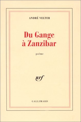 DU GANGE A ZANZIBAR, de André Velter | portada del libro