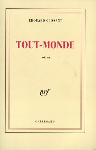 TOUT-MONDE, de Édouard Glissant | portada del libro
