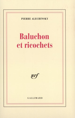 BALUCHON ET RICOCHETS, de Pierre Alechinsky | portada del libro