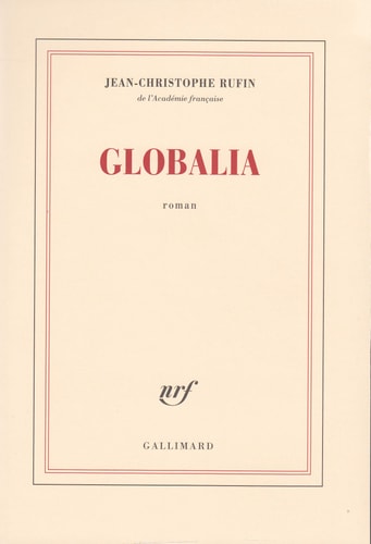 GLOBALIA, de Jean-Christophe Rufin | portada del libro