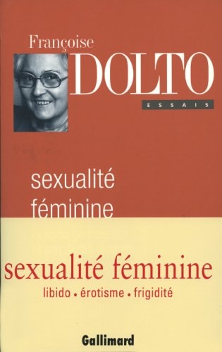 SEXUALITE FEMININE, de Françoise Dolto | portada del libro