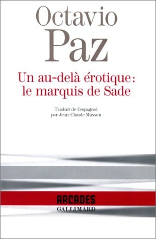 UN AU-DELA EROTIQUE LE MARQUIS DE SADE, de Paz | portada del libro