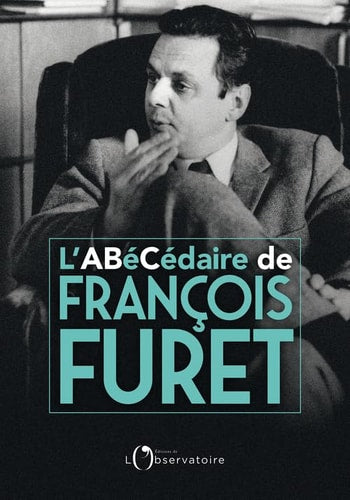 'ABECEDAIRE DE FRANCOIS FURET, de François Furet | portada del libro