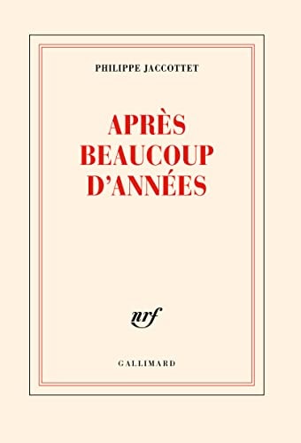 APRES BEAUCOUP D'ANNEES, de Jaccottet | portada del libro
