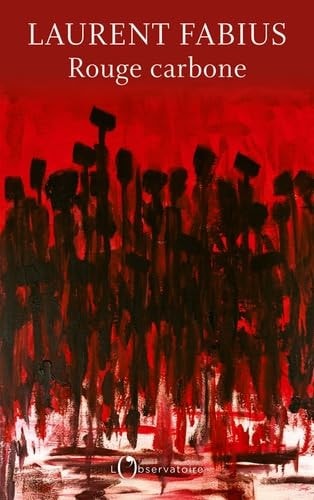 Rouge carbone, de Laurent Fabius | portada del libro