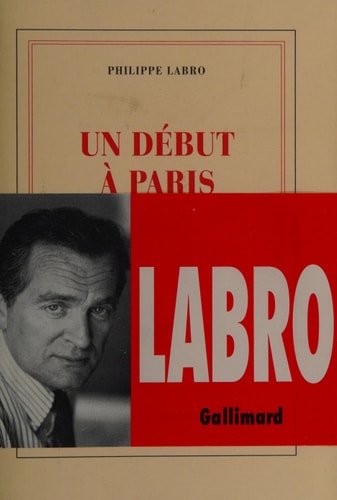 UN DEBUT A PARIS, de Labro | portada del libro