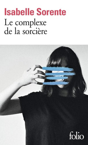 LE COMPLEXE DE LA SORCIERE, de Isabelle Sorente | portada del libro