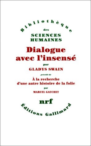 DIALOGUE AVEC L'INSENSE, de Gladys Swain | portada del libro