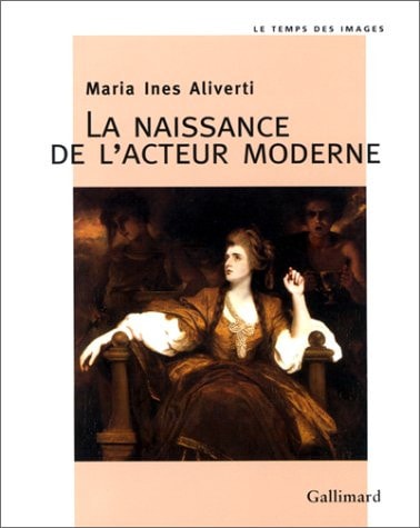 Naissance de L'Acteur Moderne, de Maria Ines Aliverti | portada del libro