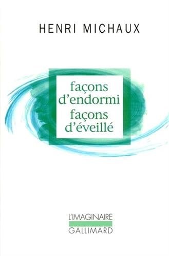 FACONS D'ENDORMI FACONS D'EVEILLE, de Henri Michaux | portada del libro