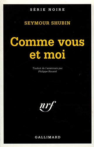 COMME VOUS ET MOI, de Seymour Shubin | portada del libro