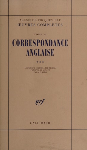 CORRESPONDANCE ET ECRITS LOCAUX, de Alexis de Tocqueville | portada del libro